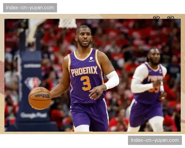 老将控卫克里斯-保罗因腿筋伤势恢复训练,目标在季后赛提升球队转换节奏 老将控卫克里斯-保罗因腿筋伤势恢复训练,目标在季后赛提升球队转换节奏